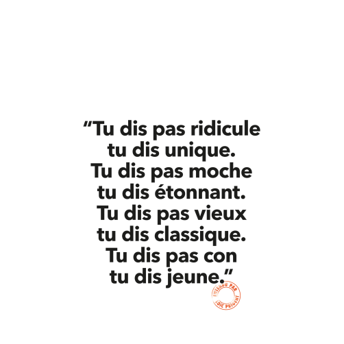 Carte - Tu dis pas ridicule, tu dis unique