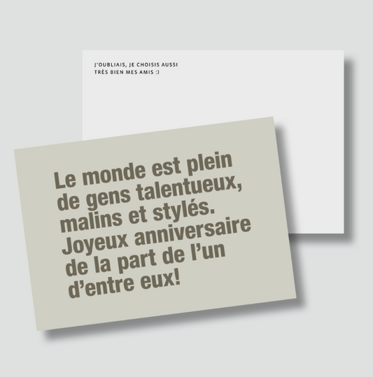 Carte - "Le monde est plein de gens talentueux..."