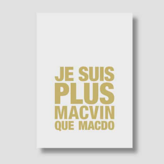 Carte - "Je suis plus Mcvin que Mcdo"