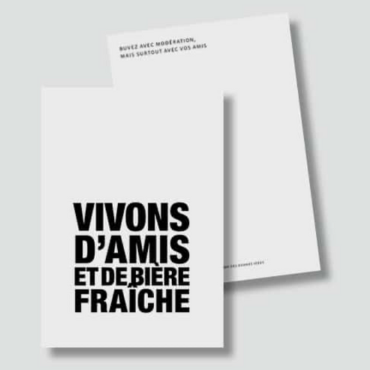 Carte - "Vivons d'amis et de bière fraîche"