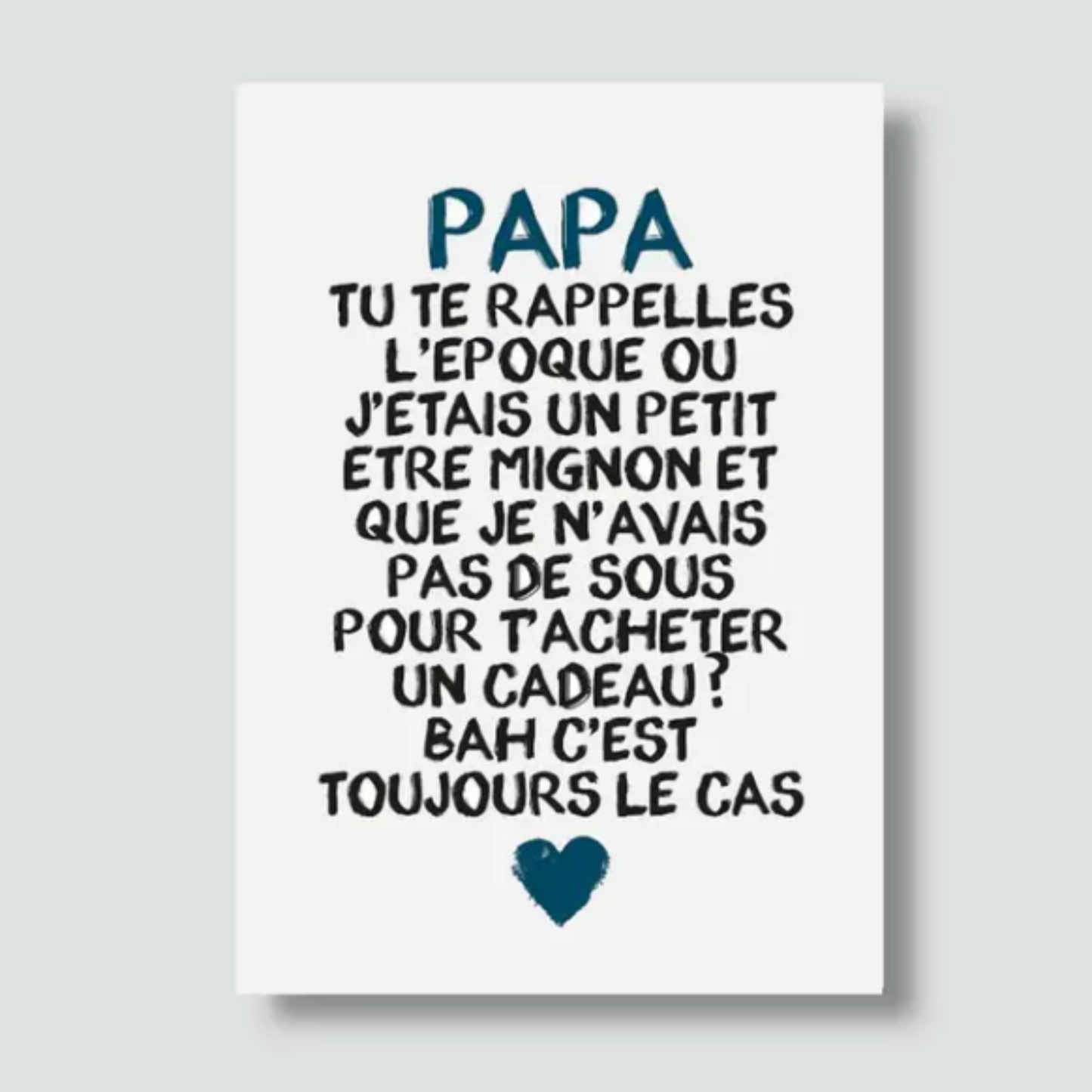 Carte - "Papa tu te rappelles..."