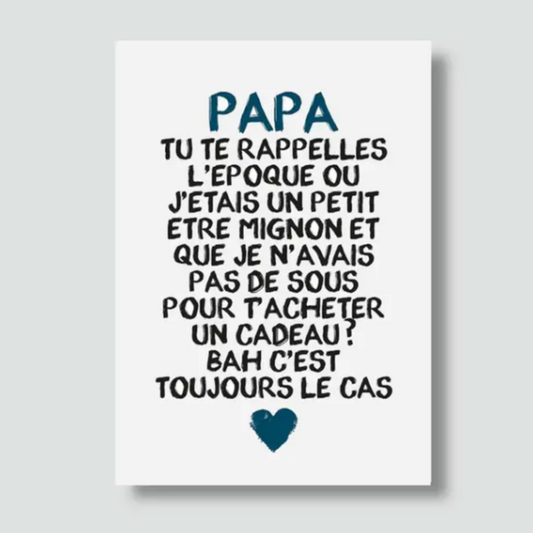 Carte - "Papa tu te rappelles..."