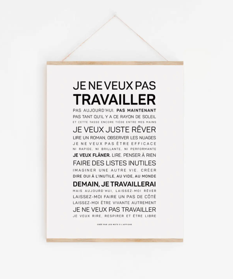 Affiche Je ne veux pas travailler