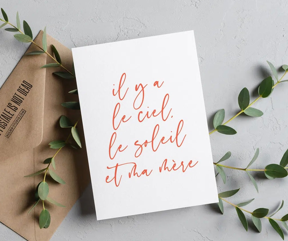 Carte - « Il y a le ciel, le soleil et ma mère »