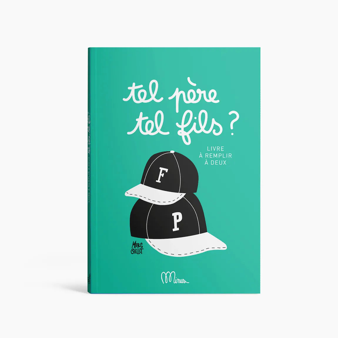 Tel père tel fils ? - Livre à remplir à 2