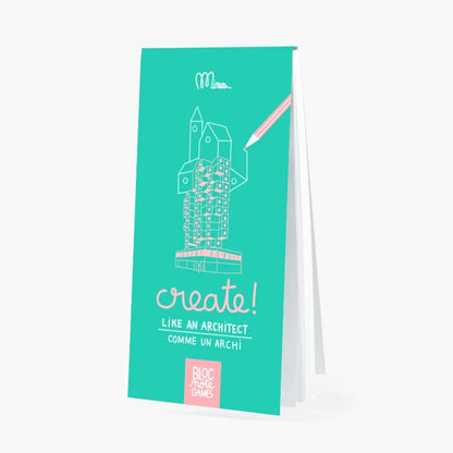 CREATE COMME UN ARCHITECTE - cahier de dessin