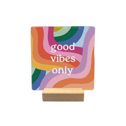 GOOD VIBES ONLY - Carreau en céramique
