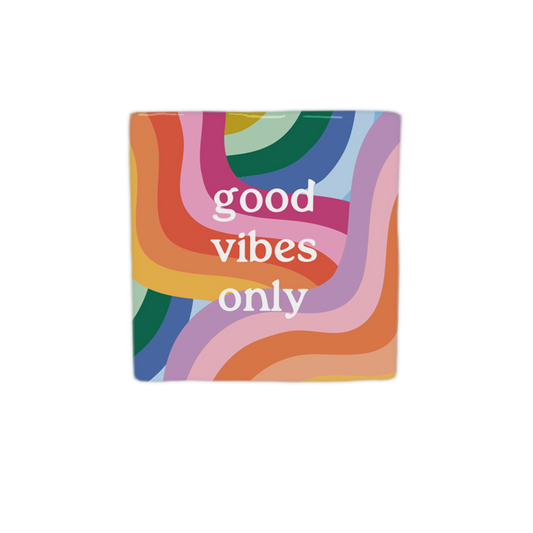 GOOD VIBES ONLY - Carreau en céramique