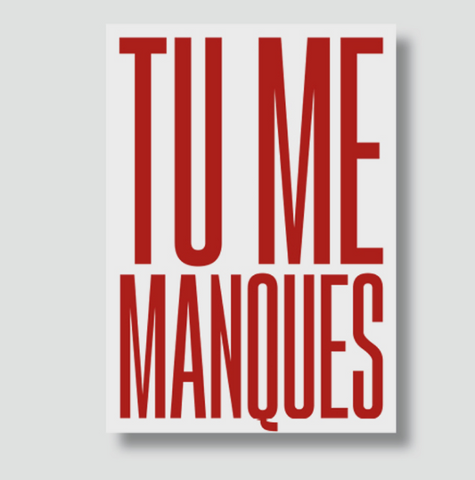 Carte - "Tu me manques"
