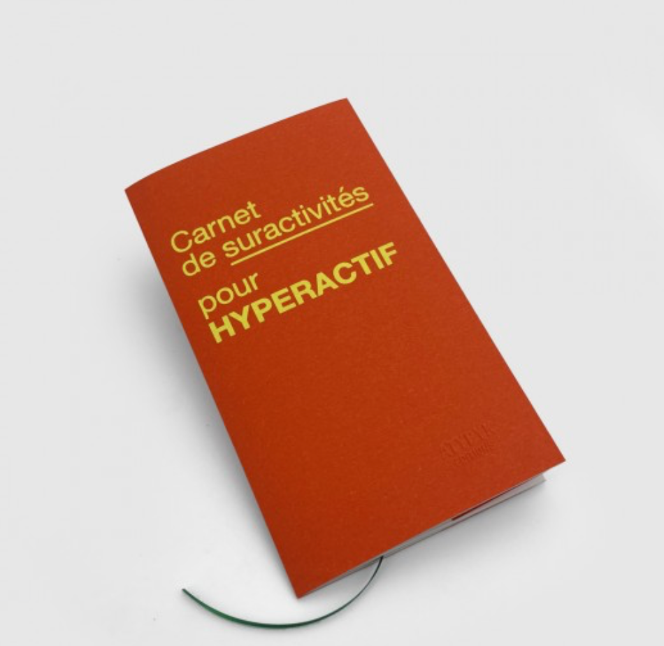 Carnet de Suractivités – Hyperactif