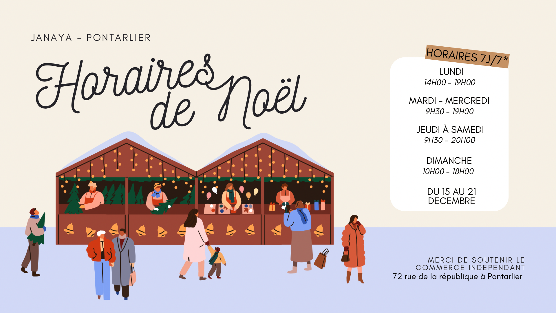 🎄 HORAIRES DE FÊTES 🎄  Contenu  Du 16 au 23 décembre 9h30 – 20h00  Dimanche 21 décembre 10h – 18h  Mardi 24 décembre 9h30 – 17h30  25 & 26 décembre Boutique fermée  ✨ Merci de soutenir le commerce indépendant ✨