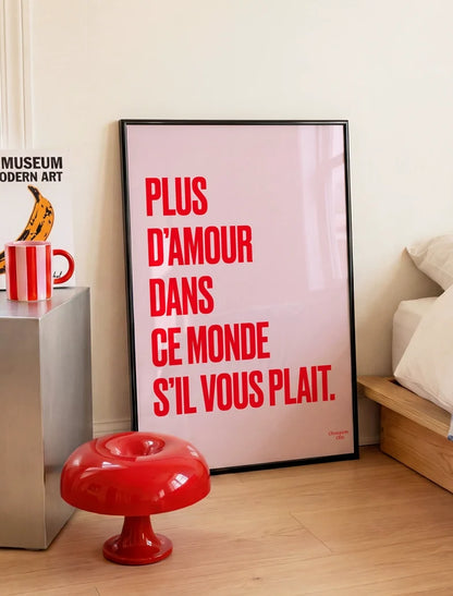 Poster Mantra n°9 Plus d’amour rose et rouge – 50 × 70 cm – mise en situation