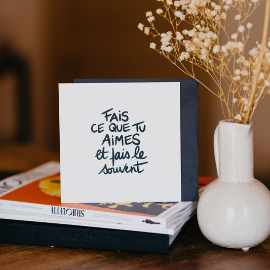 Carte GreenMa “Fais ce que tu aimes” – carte inspirante imprimée en France