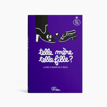 Telle mère, telle fille - Livre à remplir à 2