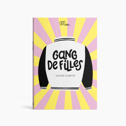 Gang de filles - Cahier d'amitié